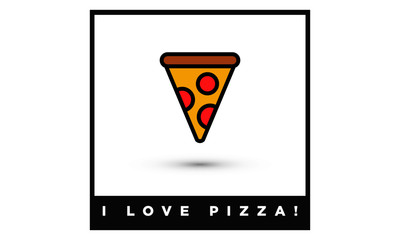 I Love Pizza (Vector Illustration in Line Art Flat Style Design Funny Quote Poster)