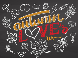 Autumn loves us lettering on chalkboard