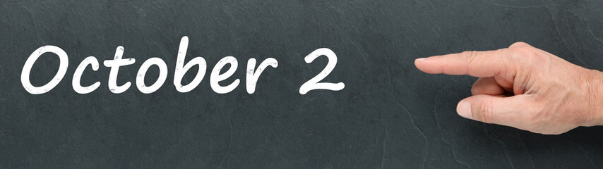 Obraz premium October 2 on a blackboard