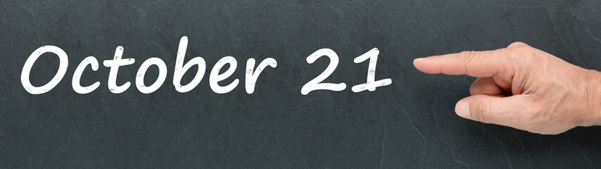 Obraz premium October 21 on a blackboard