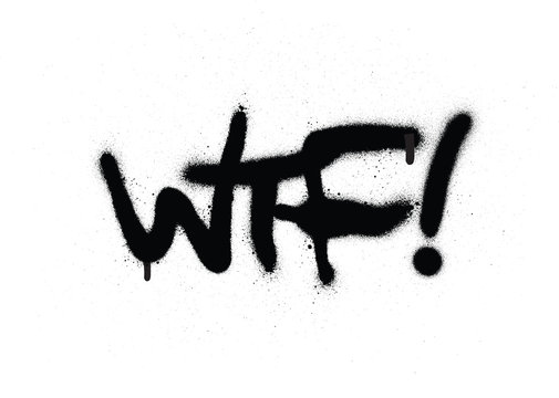 graffiti WTF chat abbreviation in black over white