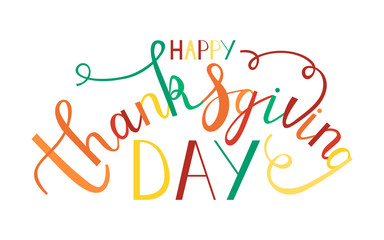 hand drawn thanksgiving lettering greeting phrase happy thanksgiving day. trendy colors of autumn