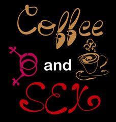 Coffee plus seх. Lettering, a print with a slogan, a cup, a symbolic designation of female same-sex relationships