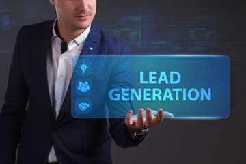 Business, Technology, Internet and network concept. Young businessman working on a virtual screen of the future and sees the inscription: Lead generation