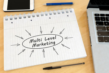 Multi Level Marketing - handwritten text in a notebook on a desk - 3d render illustration.