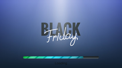 Black Friday. Hand lettering Black Friday and loading bar. Winter seasonal sale banner