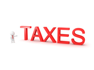  3D Character showing large TAXES text sign