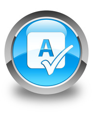 Spell check icon glossy cyan blue round button