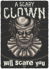 T-shirt or poster design with illustration of scary clown