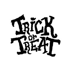 Trick or treat.  Vector modern and stylish hand drawn lettering illustration. Text banner or background for Halloween