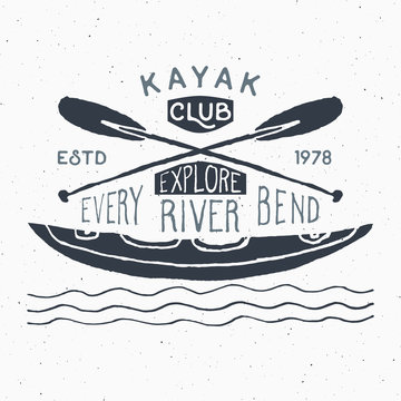 Kayak and canoe vintage label, Hand drawn sketch, grunge textured retro badge, typography design t-shirt print, vector illustration