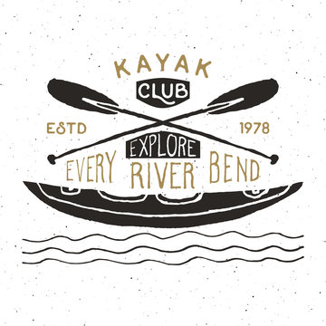 Kayak and canoe vintage label, Hand drawn sketch, grunge textured retro badge, typography design t-shirt print, vector illustration