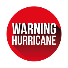 Hurricane Warning sign red