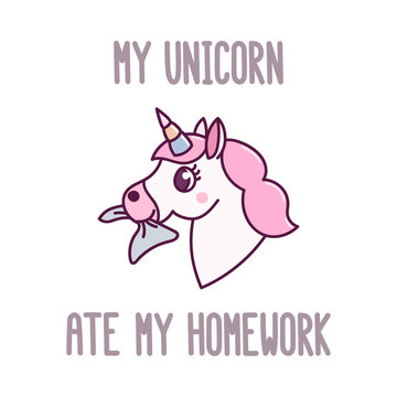 Cute unicorn eating homework with  inscription: "My unicorn ate my homework" on a white background. It can be used for card, mug, notebook, poster, t-shirts, phone case etc. Vector Image.