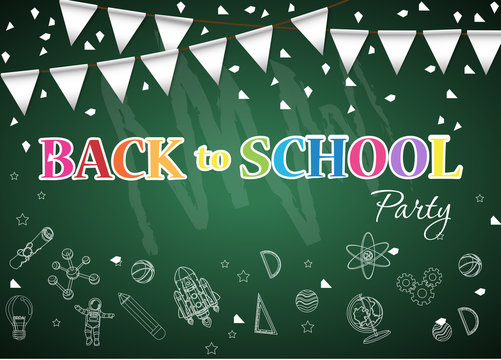 Back to school  of poster and banner and  green background for  education party. Vector illustration.