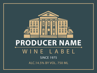 Vector label for bottle of wine with image of an old building with statues of lions in retro style