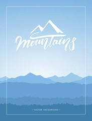 Vector illustration: Vertical Blue Mountains landscape background with handwritten lettering.  - obrazy, fototapety, plakaty