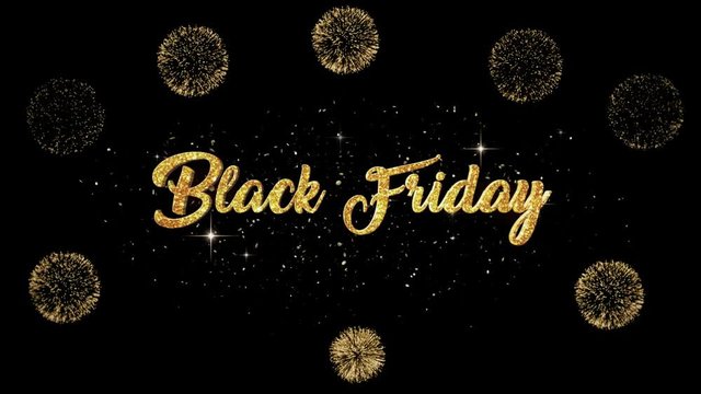 Black Friday Beautiful golden greeting Text Appearance from blinking particles with golden fireworks background.
