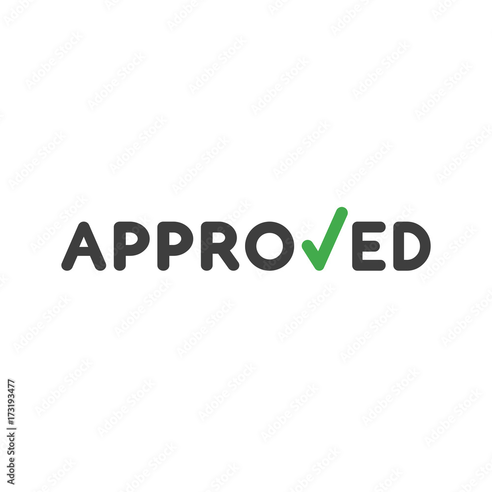 Poster flat design style vector concept of approved word with check mark