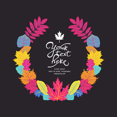 Bright circle frame with leaves and place for your text. ECO autumn Nature wallpaper. BIO design