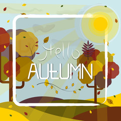 design template on the background of autumn and the inscription of hello autumn