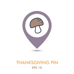 Mushroom mapping pin icon. Harvest. Thanksgiving