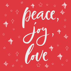 Pease, joy, love greeting card on christmas background. Hand lettering calligraphic Christmas type poster. Calligraphy for design cards, overlays, scrapbooks. Vector calligraphy sign