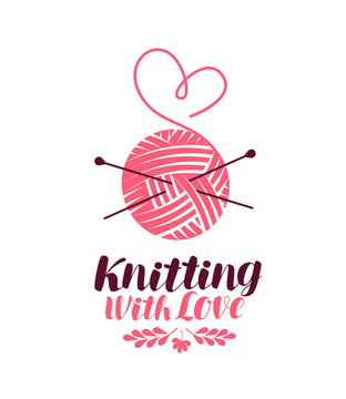 Knitting logo or symbol. Ball of yarn with needles, knit icon. Lettering vector illustration