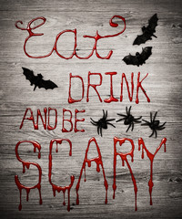Halloween poster, eat drink and be scary