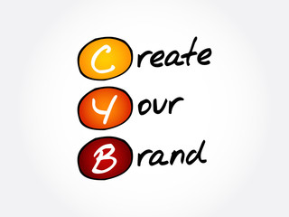 CYB - Create Your Brand, acronym business concept background