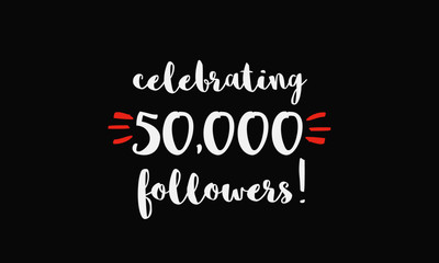 Celebrating 50000 Followers (Vector Design Template For Social Media)