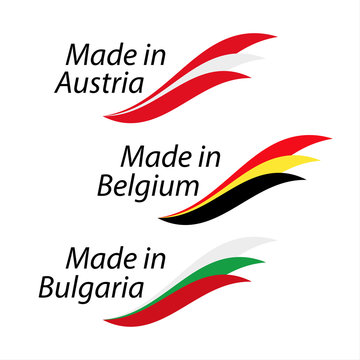 Simple logos Made in Austria, Made in Belgium and Made in Bulgaria, vector logos with Austrian, Belgian and Bulgarian flags