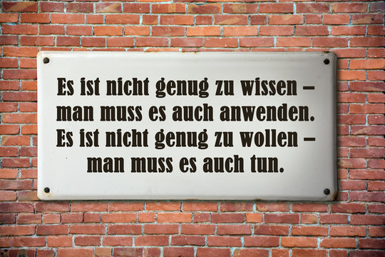 Businessspruch 003 - Es ist nicht genug zu wissen