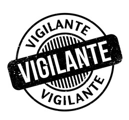 Vigilante rubber stamp. Grunge design with dust scratches. Effects can be easily removed for a clean, crisp look. Color is easily changed.