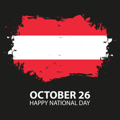 Austria Happy National Day, october 26 greeting card with austrian national flag brush stroke background. Vector illustration.