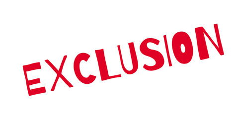 Exclusion rubber stamp. Grunge design with dust scratches. Effects can be easily removed for a clean, crisp look. Color is easily changed.