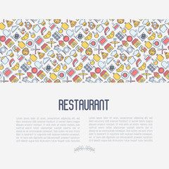 Restaurant concept with thin line icons: chef, kitchenware, food, beverages for menu or print media. Vector illustration for banner, web page.