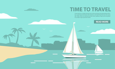 Fototapeta na wymiar Tropical landscape with the sailing yacht and the sandy beach with palm trees and a silhouette of the city. In flat style a vector. A concept of design of a poster for the website, mobile applications