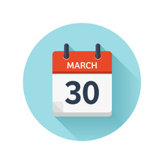March 30. Vector flat daily calendar icon. Date and time, day, month 2018. Holiday. Season.