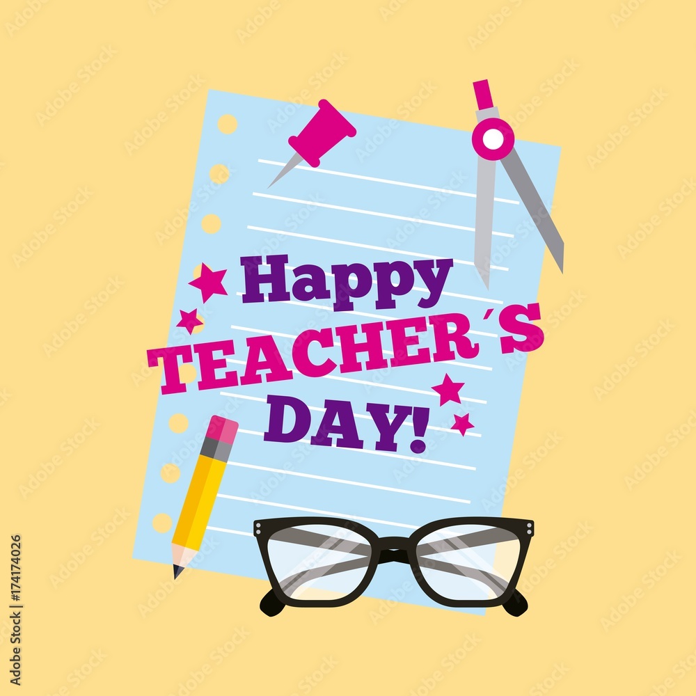 Poster happy teacher day card lettering paper pancil glasses vector illustration