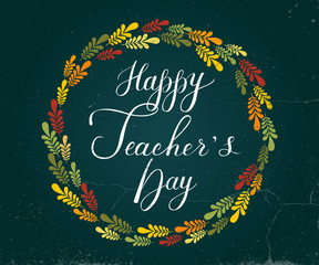 Hand drawn Happy Teacher’s Day lettering