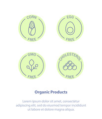 Concept of Healthy Organic Products. Corn Free, Egg Free, GMO and Cholesterol Free, Cholesterol. Healthy food badges, tags set for cafe, restaurants, products packaging.