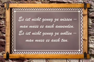 Businessspruch 004 - Es ist nicht genug zu wissen