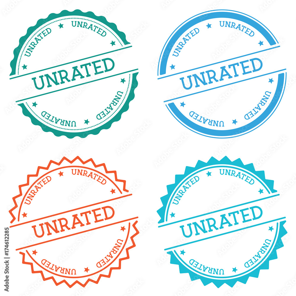 Poster unrated badge isolated on white background. flat style round label with text. circular emblem vector
