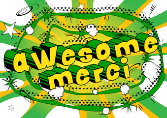 Awesome Merci - Thank You in French - Comic book style word on abstract background.