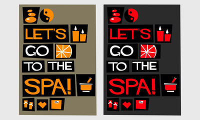Let's Go To The Spa! (Flat Style Vector Illustration Quote Poster Design)