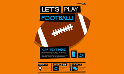 Let's Play Football! (Flat Style Vector Illustration American Rugby Poster Design) with Text Box Template