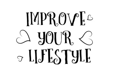 improve your lifestyle love quote logo greeting card poster design