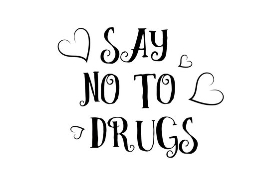 say no to drugs love quote logo greeting card poster design
