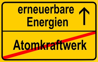 Fototapeta premium City limit sign, symbolic image in German for phasing out nuclear power stations and entering into renewable energy sources